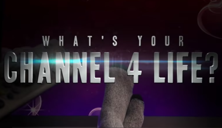 title card: What’s Your Channel 4 Life?